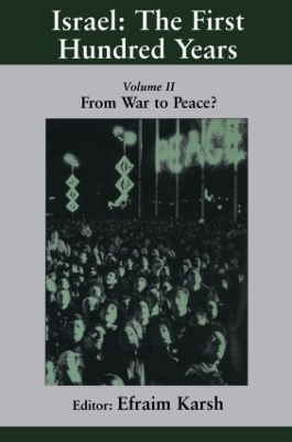 Israel : The First Hundred Years by Efraim Karsh