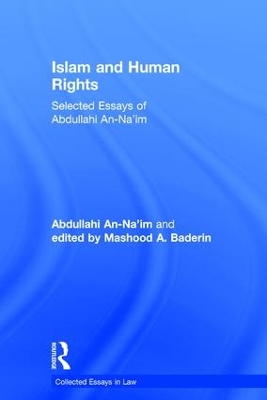 Islam and Human Rights by Abdullahi An-Na'im