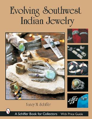 Evolving Southwest Indian Jewelry book