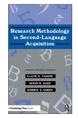 Research Methodology in Second-Language Acquisition by Elaine E. Tarone