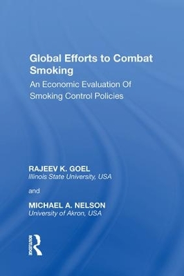 Global Efforts to Combat Smoking by Rajeev K. Goel