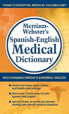 Merriam-Webster's Spanish-English Medical Dictionary book