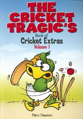 Cricket Tragics Book of Cricket Extra V1 book