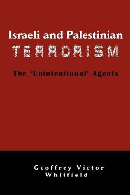 Israeli And Palestinian Terrorism book