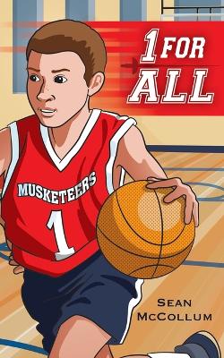 1 For All: A Basketball Story About the Meaning of Team book