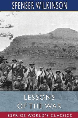 Lessons of the War (Esprios Classics) book