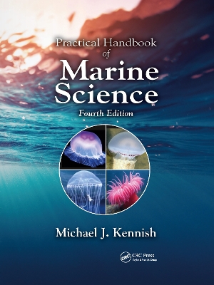 Practical Handbook of Marine Science by Michael J. Kennish