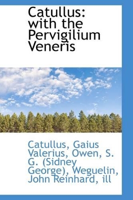 Catullus: With the Pervigilium Veneris book