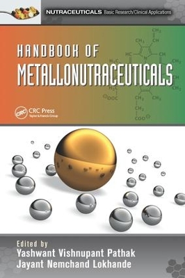 Handbook of Metallonutraceuticals by Yashwant Vishnupant Pathak