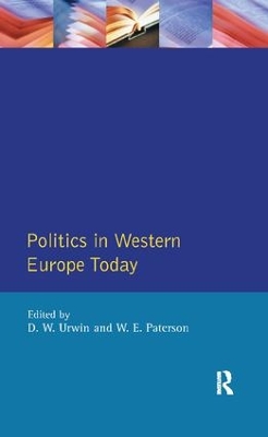 Politics in Western Europe Today by Derek W. Urwin