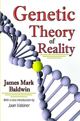 Genetic Theory of Reality book