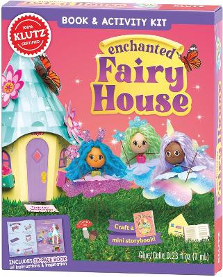 Enchanted Fairy House: Magical Garden book