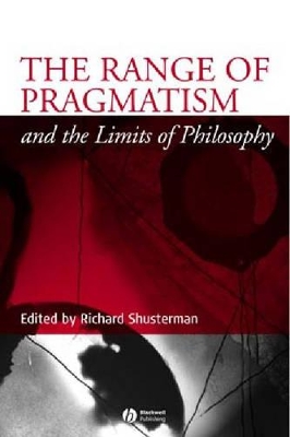Range of Pragmatism and the Limits of Philosophy book