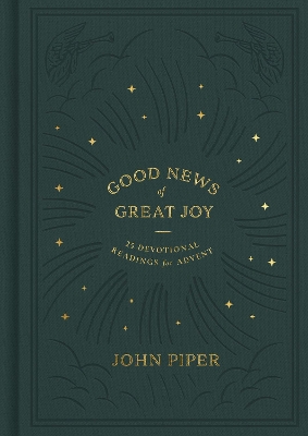 Good News of Great Joy: 25 Devotional Readings for Advent book