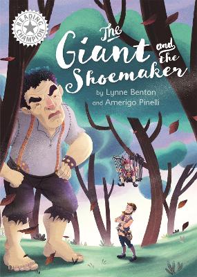 Reading Champion: The Giant and the Shoemaker: Independent Reading White 10 by Lynne Benton