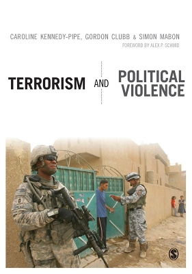 Terrorism and Political Violence by Caroline Kennedy-Pipe