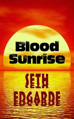 Blood Sunrise book