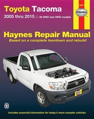 Toyota Tacoma Automotive Repair Manual by Haynes Publishing