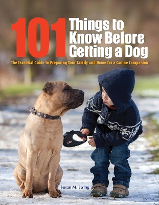 101 Things to Know Before Getting a Dog book
