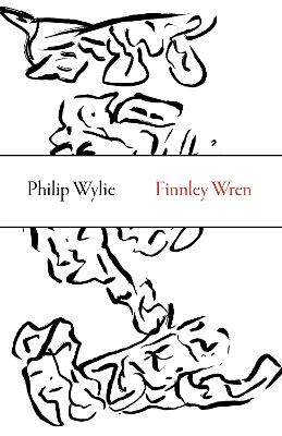 Finnley Wren - His Notions and Opinions, Together with a Haphazard History of His Career and Amours in These Moody Years, as Well as Sundry Rhymes, Fables book