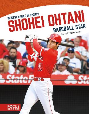Biggest Names in Sport: Shohei Ohtani, Baseball Star book