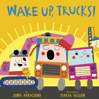 Wake Up, Trucks! book