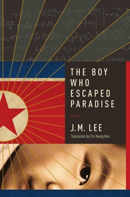 Boy Who Escaped Paradise - A Novel book