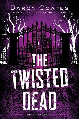 The Twisted Dead book