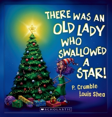 There Was an Old Lady Who Swallowed a Star! book