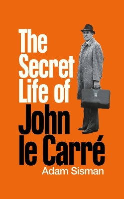 The Secret Life of John le Carre book