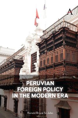 Peruvian Foreign Policy in the Modern Era book