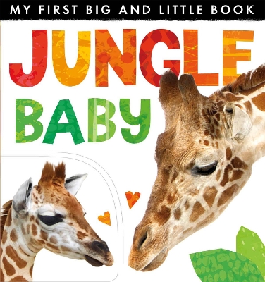 My First Big and Little Book: Jungle Baby book