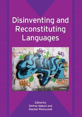 Disinventing and Reconstituting Languages book