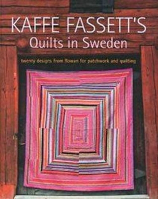 Kaffe Fassett's Quilts in Sweden book