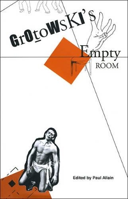 Grotowski's Empty Room book