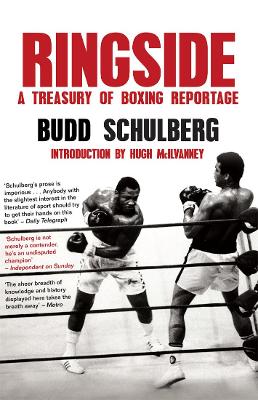 Ringside: A Treasury of Boxing Reportage book