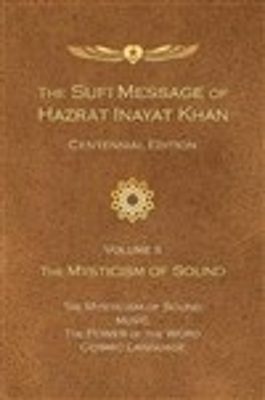 Sufi Message of Hazrat Inayat Khan Vol. II book