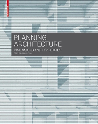 Planning Architecture by Bert Bielefeld