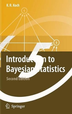 Introduction to Bayesian Statistics by Karl-Rudolf Koch