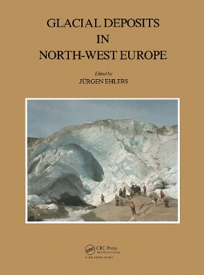 Glacial Deposits in North-West Europe book