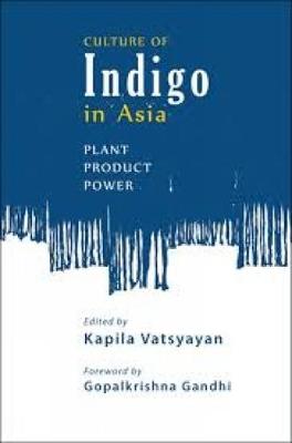 Culture Of Indigo book