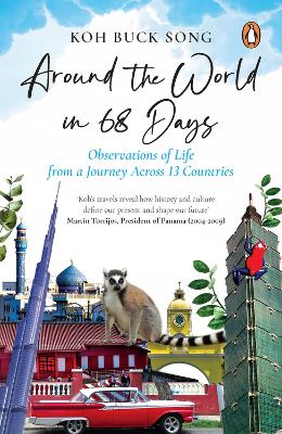 Around the World in 68 Days: Observations of life from a journey across 13 countries book