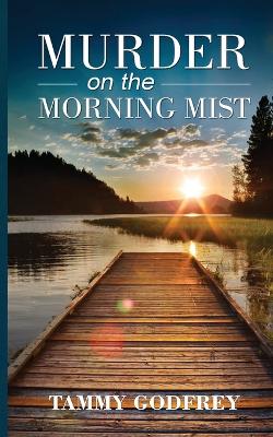 Murder on the Morning Mist book