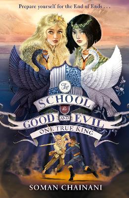 One True King (The School for Good and Evil, Book 6) book