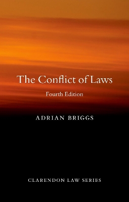 The Conflict of Laws by Adrian Briggs