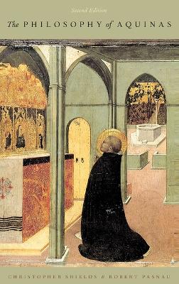 The Philosophy of Aquinas by Christopher Shields