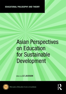 Asian Perspectives on Education for Sustainable Development book