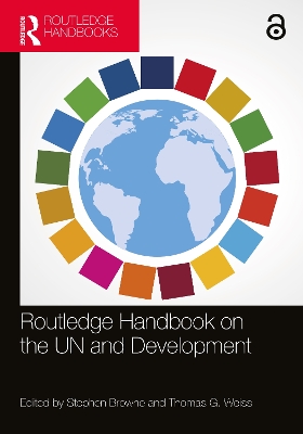 Routledge Handbook on the UN and Development by Stephen Browne