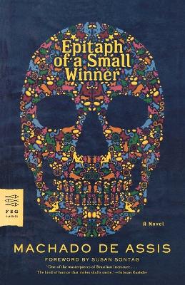 Epitaph of a Small Winner by Machado de Assis