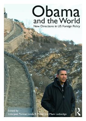 Obama and the World by Inderjeet Parmar